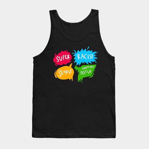 Bubble Speech Potus Tank Top by yogisnanda